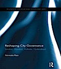 Reshaping City Governance
