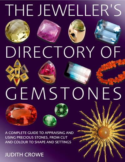 The Jeweller’s Directory of Gemstones