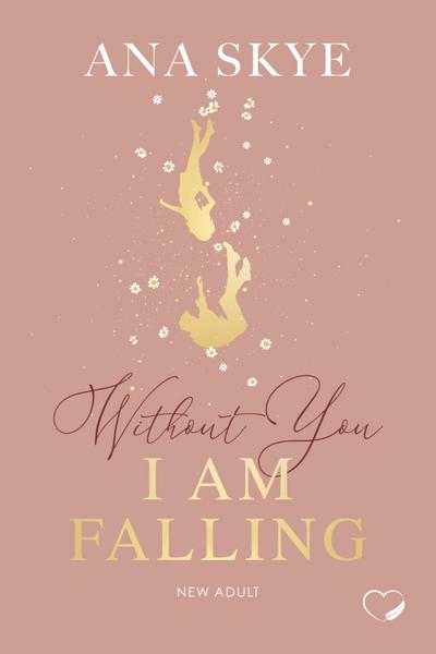 Without You I Am Falling