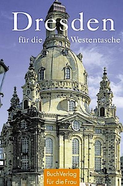 Dresden für die Westentasche