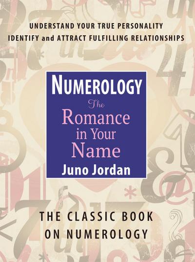 Numerology the Romance in Your Name