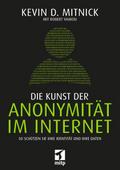 Die Kunst der Anonymität im Internet