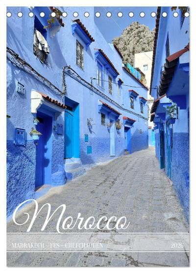 Colors and Charms of Morocco (Desk Calendar 2026 DIN A5 portrait), CALVENDO 12 Month DeskCalendar