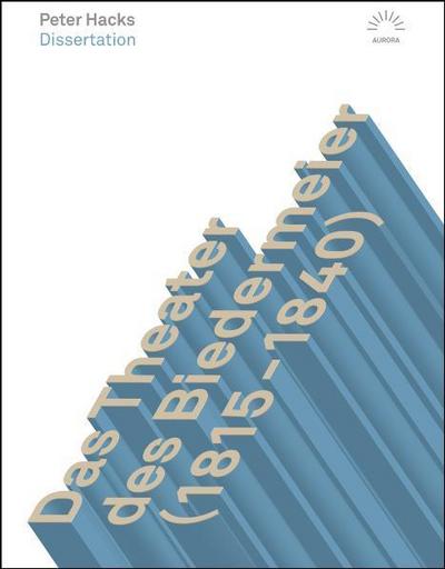 Das Theater des Biedermeier (1815-1840)