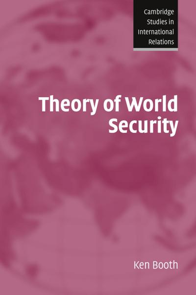 Theory of World Security
