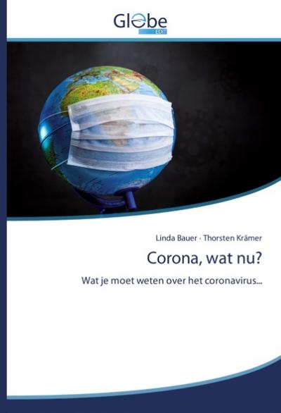 Corona, wat nu?