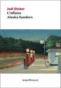 L’Affaire Alaska Sanders