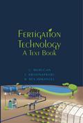Fertigation Technology: A Text Book