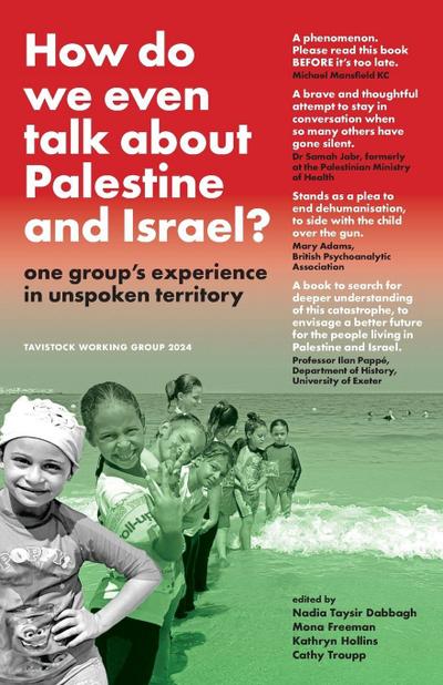 How do we even talk about Palestine and Israel
