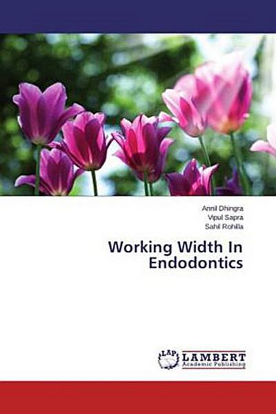 Working Width In Endodontics