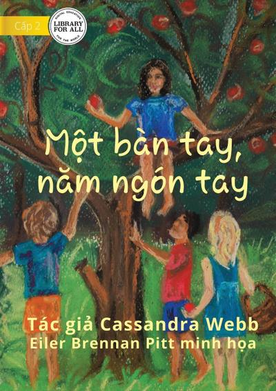 Four Fingers, Just One Thumb - M¿t bàn tay, n¿m ngón tay