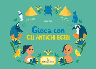 Elmi, C: Gioca con gli antichi Egizi