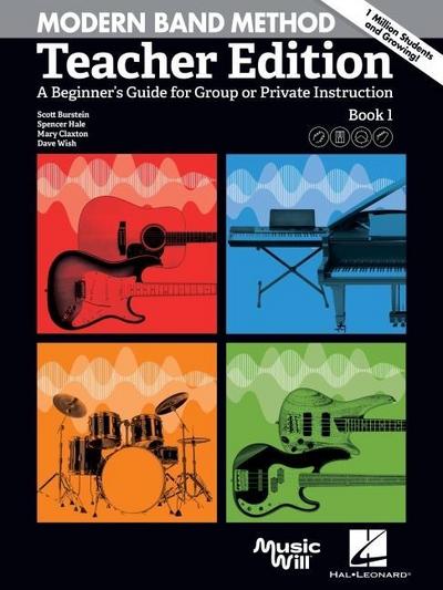 Modern Band Method - Teacher Edition: A Beginner’s Guide for Group or Private Instruction