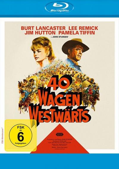 Vierzig Wagen westwärts