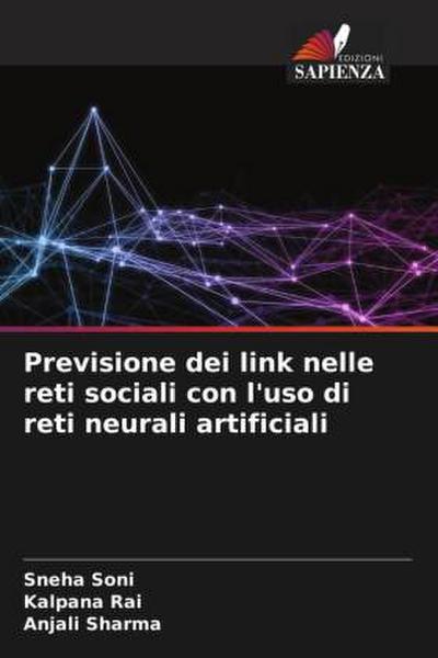 Previsione dei link nelle reti sociali con l’uso di reti neurali artificiali