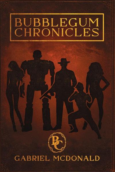 Bubblegum Chronicles