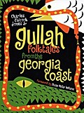 Gullah Folktales from the Georgia Coast