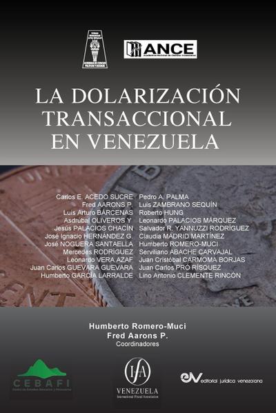 LA DOLARIZACION TRANSACCIONAL EN VENEZUELA