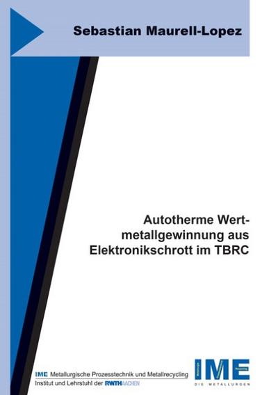 Autotherme Wertmetallgewinnung aus Elektronikschrott im TBRC