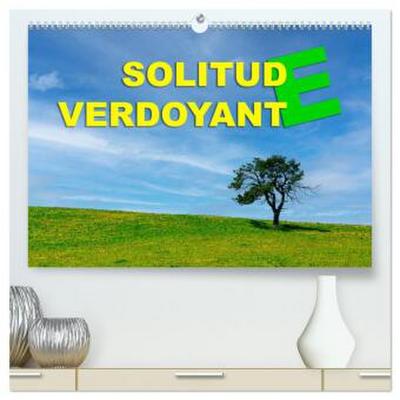 Solitude verdoyante  (Calendrier mural 2026 DIN A2 vertical) calendrier de bureau