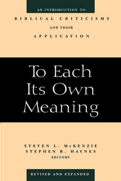 To Each Its Own Meaning, Revised and Expanded