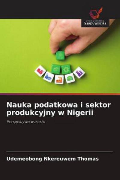 Nauka podatkowa i sektor produkcyjny w Nigerii