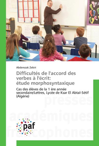 Difficultés de l’accord des verbes à l’écrit: étude morphosyntaxique