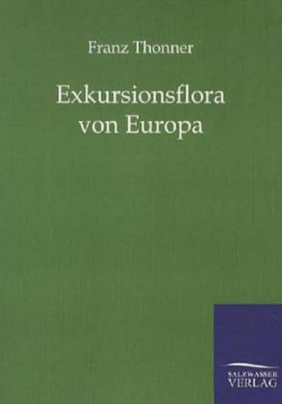 Exkursionsflora von Europa