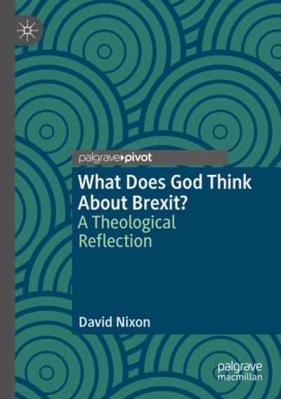 What Does God Think About Brexit?