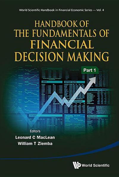 Handbook of the Fundamentals of Financial Decision Making (in 2 Parts)