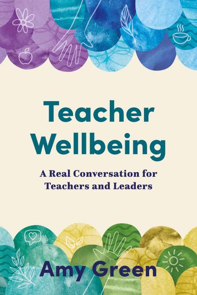 Teacher Wellbeing