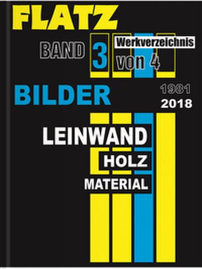Flatz Werkverzeichnis