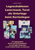 Legeschablonen Lenormand, Tarot als Unterlage beim Kartenlegen