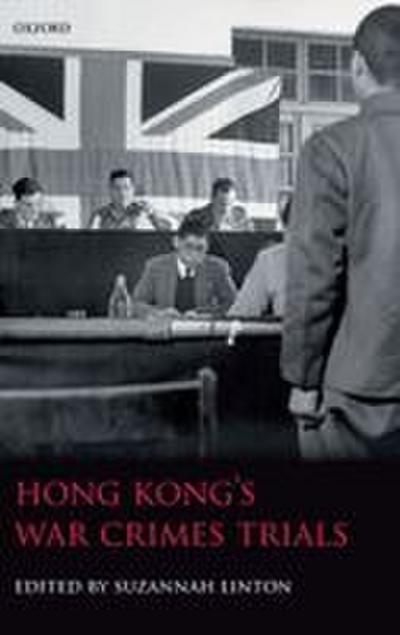 Hong Kong’s War Crimes Trials