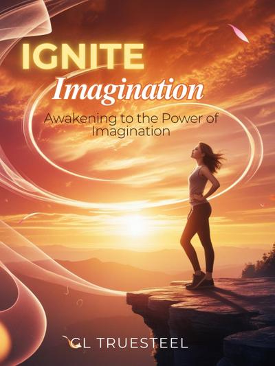Ignite Imagination
