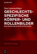 Geschlechtsspezifische Körper- und Rollenbilder