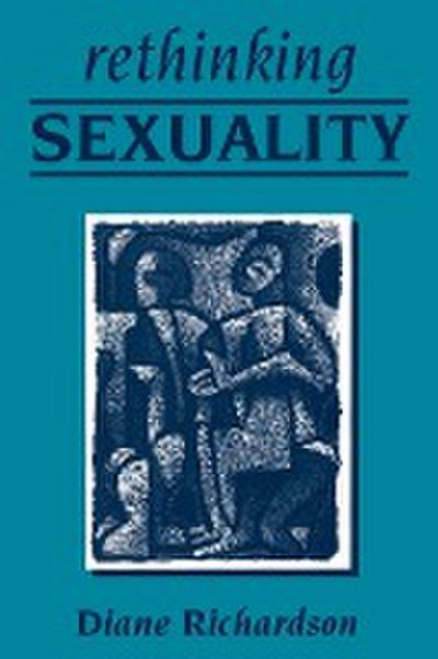 Rethinking Sexuality