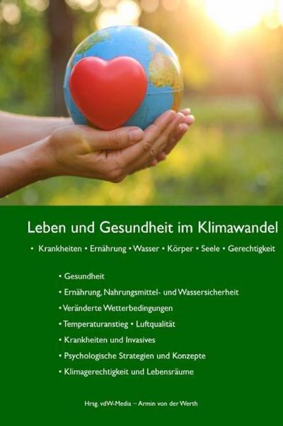 Leben und Gesundheit im Klimawandel