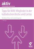Tipps für MAV-Mitglieder in der katholischen Kirche und Caritas