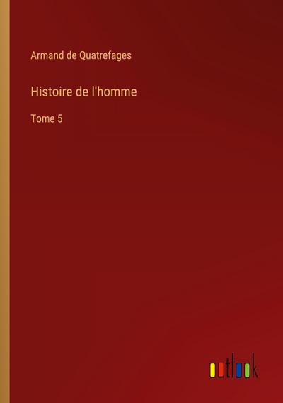 Histoire de l’homme