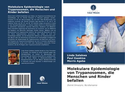 Molekulare Epidemiologie von Trypanosomen, die Menschen und Rinder befallen