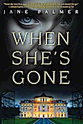 When She’s Gone