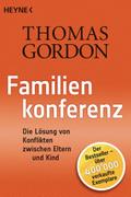 Familienkonferenz: Die Lösung von Konflikten zwischen Eltern und Kind