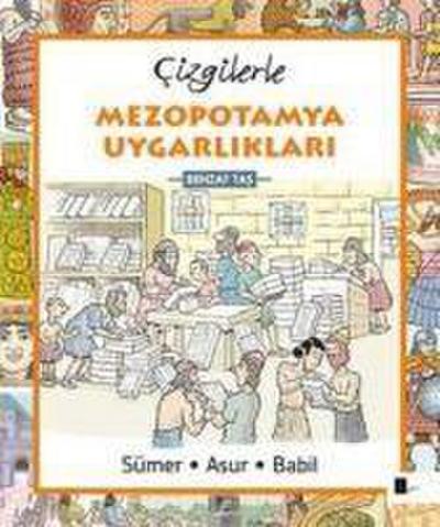 Cizgilerle Mezopotamya Uygarliklari