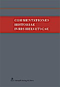 Commentations Historiae lvris Helveticae: Band I