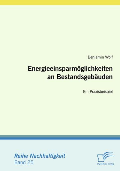 Energieeinsparmöglichkeiten an Bestandsgebäuden