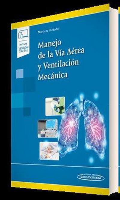 Manejo de la vía aérea y ventilación mecánica