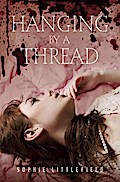 Hanging by a Thread