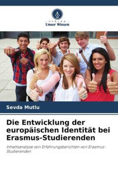 Die Entwicklung der europäischen Identität bei Erasmus-Studierenden