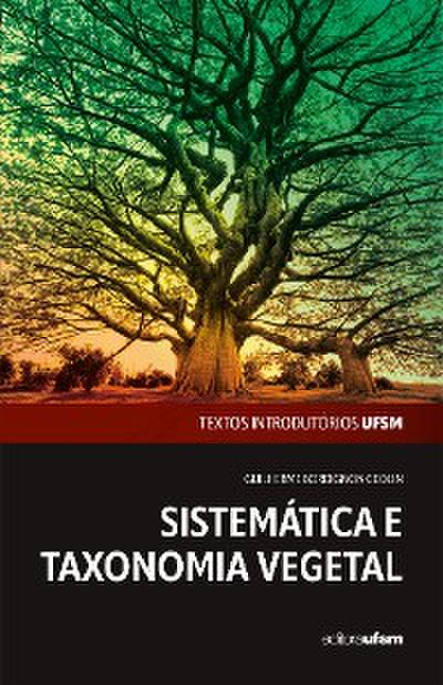 Sistemática e Taxonomia Vegetal